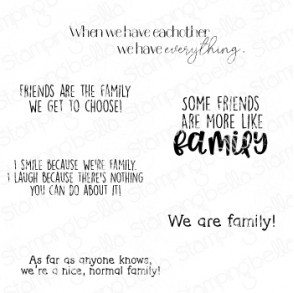 WE ARE FAMILY SENTIMENT SET (INCLUDES 6 STAMPS)